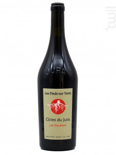 Les Trouillots Trousseau - Les Pieds Sur Terre Valentin Morel - 2021 - Rouge