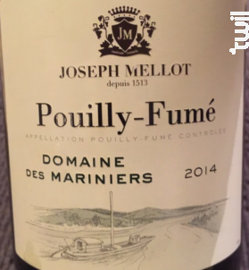 Pouilly Fumé Domaine des Mariniers - Vignobles Joseph Mellot - 2016 - Blanc